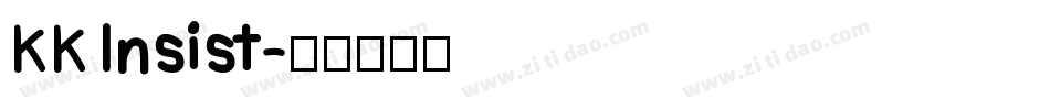 KK Insist字体转换